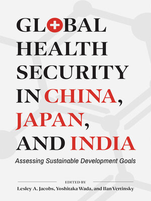 cover image of Global Health Security in China, Japan, and India